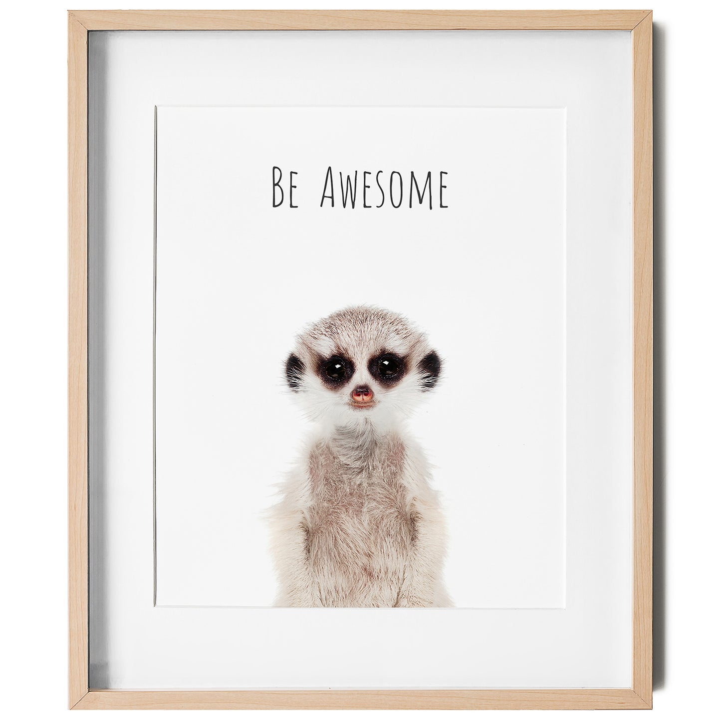 Meerkat Be Awesome Inspirational Nursery Wall Art