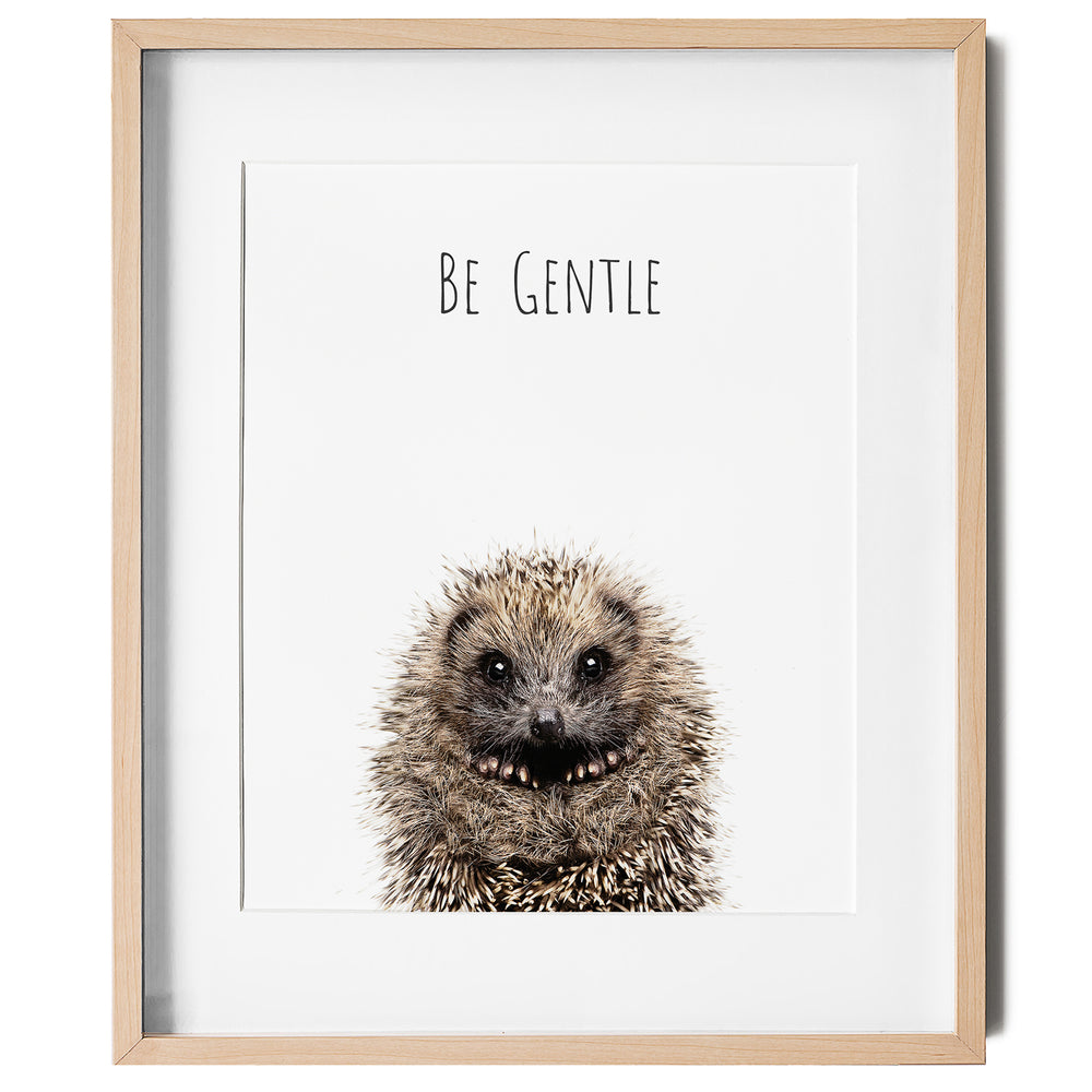 
                      
                        Hedgehog Be Gentle Inspirational Wall Art for nursery or kids room
                      
                    