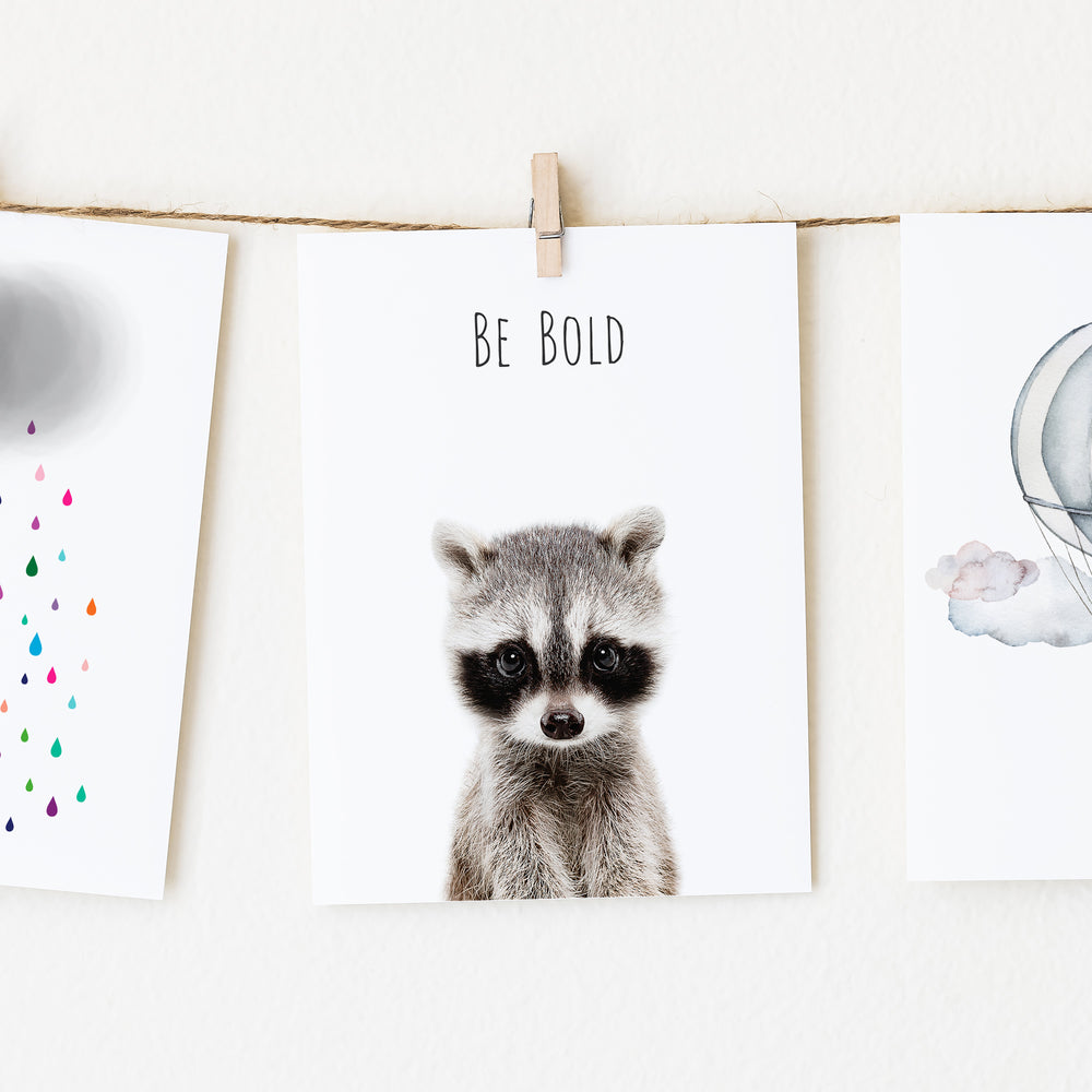 
                      
                        Raccoon Be Bold - Inspirational Wall Art for nursery or kids room
                      
                    